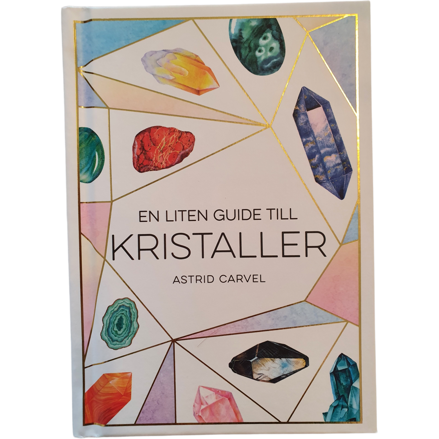 En liten guide till kristaller bok Nyhet!